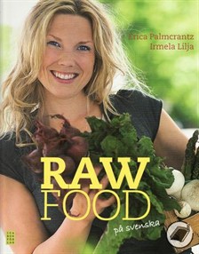 Raw Food på svenska av Erica Palmcrantz